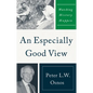 An Especially Good View: Watching History Happen - Paperback
