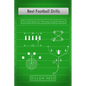 Best Football Drills: The Drill Book for Winning Football Teams - Paperback