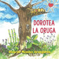 Dorotea la oruga - Paperback