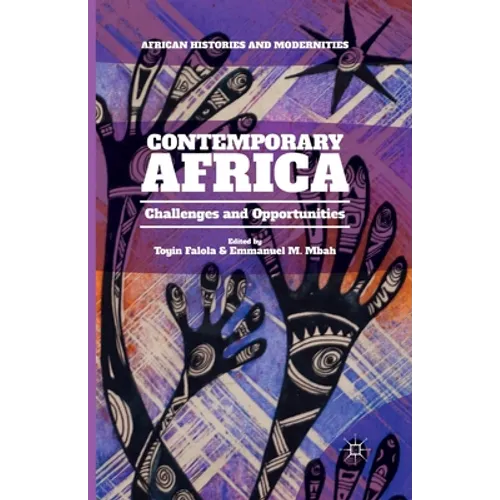 Contemporary Africa: Challenges and Opportunities - Paperback