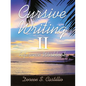 Cursive Writing Ii: Reference Workbook - Paperback