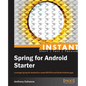 Instant Spring for Android Starter - Paperback