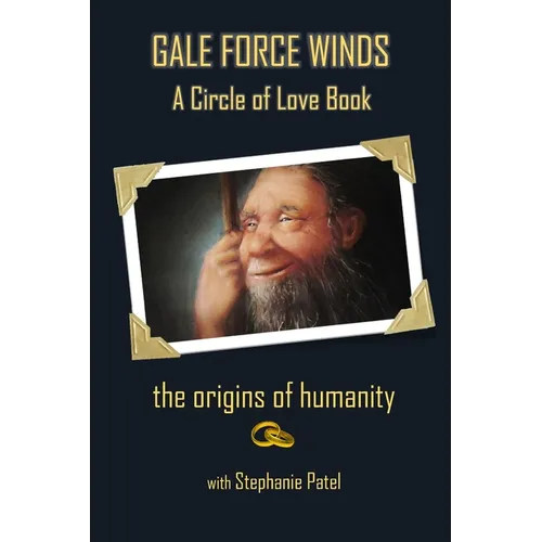 Gale Force Winds: A Circle of Love Book - Paperback