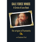 Gale Force Winds: A Circle of Love Book - Paperback