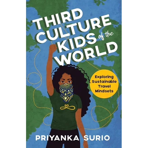 Third Culture Kids of the World: Exploring Sustainable Travel Mindsets - Paperback