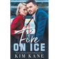 Fire on Ice - Paperback