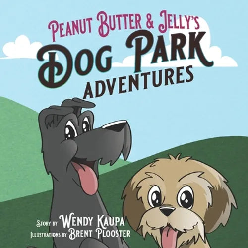 Peanut Butter & Jelly's Dog Park Adventures - Paperback