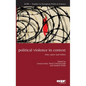 Political Violence in Context: Time, Space and Milieu - Hardcover