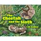 The Cheetah and the Sloth - Paperback