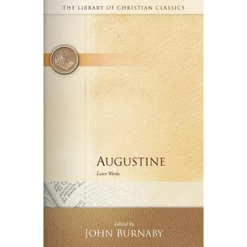 Augustine: Later Works - Paperback
