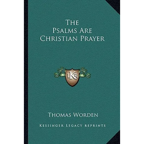 The Psalms Are Christian Prayer - Paperback