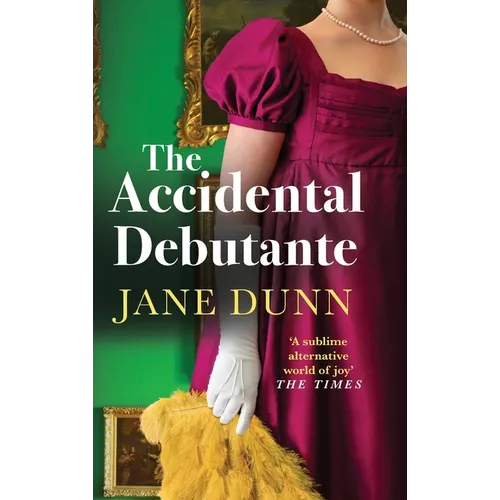 The Accidental Debutante - Hardcover