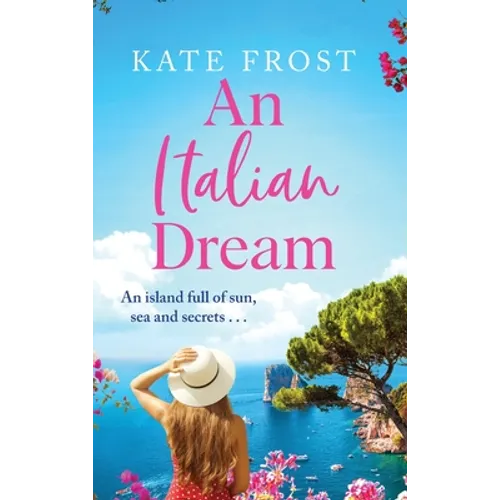 An Italian Dream - Hardcover