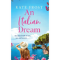 An Italian Dream - Hardcover