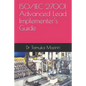 ISO/IEC 27001 Advanced Lead Implementer's Guide - Paperback