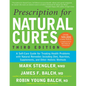 Prescription for Natural Cures (Third Edition): A Self-Care Guide for Treating Health Problems with Natural Remedies Including Diet, Nutrition, Supple - Paperback