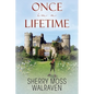 Once in a Lifetime - Paperback