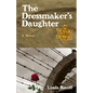 The Dressmaker's Daughter - Hardcover