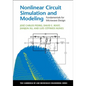 Nonlinear Circuit Simulation and Modeling - Hardcover