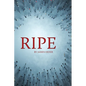 Ripe - Paperback