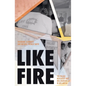 Like Fire: The Paliau Movement and Millenarianism in Melanesia - Paperback