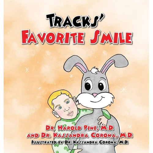 Tracks' Favorite Smile - Hardcover