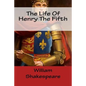 The Life Of Henry The Fifth - Paperback