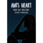 Ava's Heart: Book Two: Skeletons - Paperback