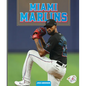 Miami Marlins - Library Binding
