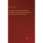 A Practical Treatise on the Preparation, Combination and Application of Calcareous and Hydraulic Limes and Cements - Hardcover