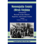 Monongalia County, (West) Virginia Records of the District, Superior, and County Courts, Volume 1: 1776-1799 - Paperback