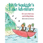 Little Squiggle's Lake Adventure - Hardcover