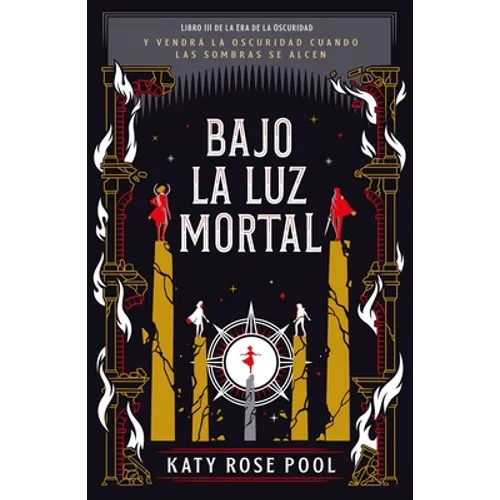 Bajo La Luz Mortal - Paperback