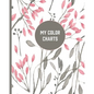 My Color Charts: Track and Test Your Coloring Art Supplies - Paperback