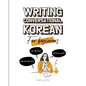 Writing Conversational Korean for Beginners - Paperback