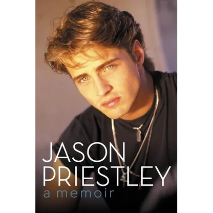 Jason Priestley: A Memoir - Paperback
