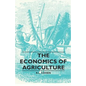 The Economics of Agriculture - Paperback