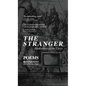 The Stranger: Poems - Hardcover
