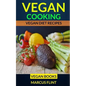 Vegan Cooking: Vegan Diet Recipes Vegan Books - Paperback