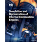 Simulation and Optimization of Internal Combustion Engines - Hardcover