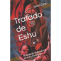 Tratado de Eshu: Tratado de Elaboraci - Paperback