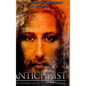 Antichrist: The Cloned Image of Jesus Christ - Hardcover