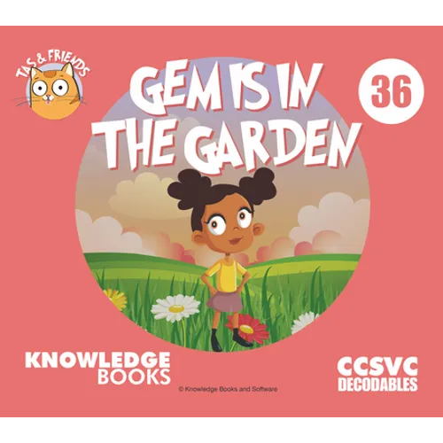 Gem Is in the Garden: Book 36 - Paperback
