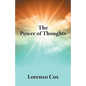 The Power of Thoughts - Paperback
