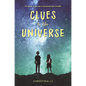 Clues to the Universe - Hardcover