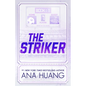 The Striker - Library Binding