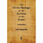 The Seven Sayings of the Saviour on the Cross - Paperback