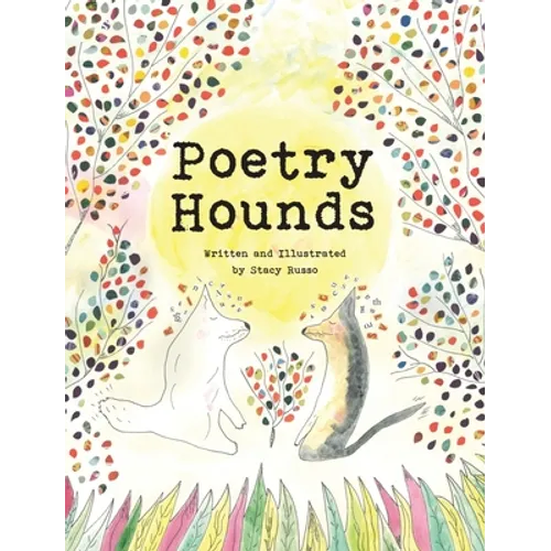 Poetry Hounds - Hardcover