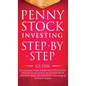 Penny Stock Investing: Step-by-Step Guide to Generate Profits from Trading Penny Stocks in as Little as 30 Days with Minimal Risk and Without - Hardcover