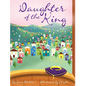 Daughter of the King - Hardcover